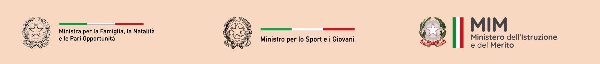 Ministra per la Famiglia, la Natalità e le Pari Opportunità; Ministro per lo Sport e i Giovani; Ministero dell’Istruzione e del Merito